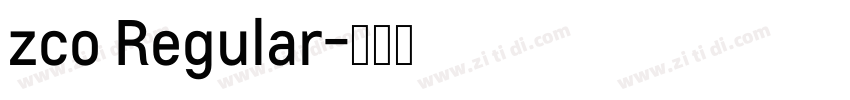 zco Regular字体转换